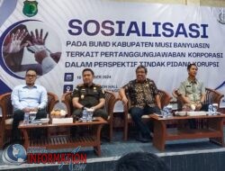 Pemkab Muba Terus Tingkatkan Tata kelola Pertanggungjawaban dan Prespektif Tindak Pidana Korupsi.