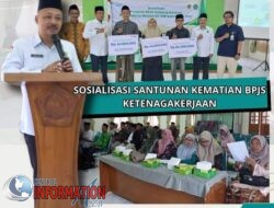 Kemenag Melalui seksi pendidikan Diniyah dan pondok pesantren, Selenggarakan  Sosialisasi BPJS Ketenagakerjaan dan Santunan Kematian.