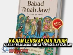 Babad Tanah Jawa : silsilah raja-raja Jawa sampai penelitian tentang candi-candi peninggalan kerajaan Jawa Kuno .