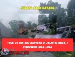 Kecelakaan lalu lintas yang melibatkan Truk Mitsubishi Vs Bus Ramayana terjadi di Jalan Lintas Timur (Jalintim) Sumatera wilayah Musi Akibatnya, satu orang mengalami luka-